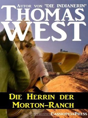 cover image of Die Herrin der Morton-Ranch